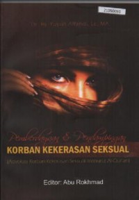 Image of Pemberdayaan  pendampingan korban kekerasan seksual : advokasi korban kekerasan seksual menurut Al-Qur`an