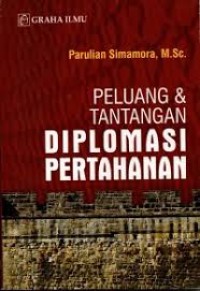 Image of Peluang dan tantangan diplomasi pertahanan