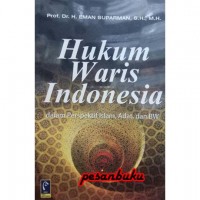 Image of Hukum waris indonesia: Dalam Perspektif islam, Adat, dan BW