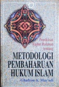 Image of Metodologi pembaharuan hukum islam