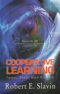 Image of Cooperative learning: teori, riset dan praktik