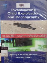 Image of Investigating child exploitation and pornography