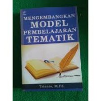 Image of Mengembangkan model pembelajaran tematik