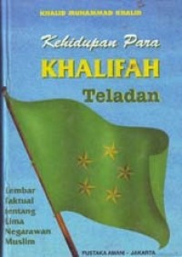 Image of Kehidupan khalifah teladan