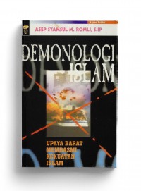 Image of Demonologi Islam: Upaya barat membasmi kekuataan islam