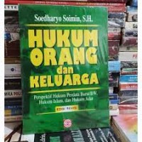 Image of Hukum orang dan keluarga: Perspektif hukum perdata barat/BW hukum islam, dan hukum adat edisi revisi
