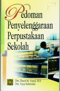 Image of Pedoman penyelenggaraan perpustakaan sekolah