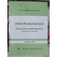 Image of Hukum bangunan: Perjanjian pemborongan bangunan tahun 1982