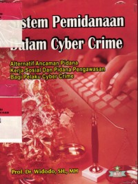 Image of Sistem pemidanaan dalam cyber crime