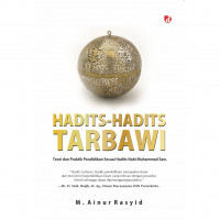 Image of Hadits-hadits tarbawi: teori-teori praktik pendidikan sesuai hadits nabi muhammad saw.