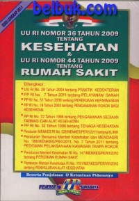 Image of UU RI nomor 36 tahun 2009 tentang kesehatan & UU RI nomor 44 tahun 2009 tentang rumah sakit
