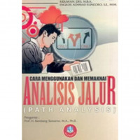 Image of Cara menggunakan dan memaknai analisis jalur (path analysis)