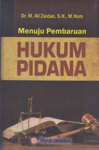 Image of Menuju pembaruan hukum pidana