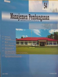 Image of Manajemen pembanguanan : memadukan ilmu dan praktek no 54. XV. 2006