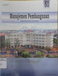 Image of Manajemen pembangunan : memadukan ilmu dan praktek no. 51. XIV. 2005