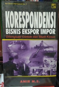 Image of Korespondensi bisnis ekspor impor : dilengkapi contoh dan studi kasus