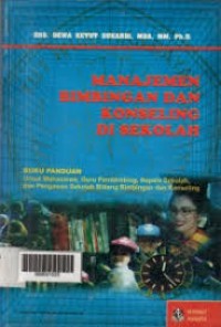 Image of Manajemen bimbingan dan konseling di sekolah