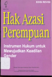 Image of Hak azasi perempuan: Intrumen hukum untuk mewujudkan keadilan gender