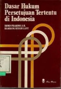 Image of Dasar hukum persetujuan tertentu di Indonesia