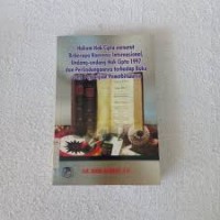 Image of Hukum hak cipta menurut beberapa konvensi internasional, undang-undang hak cipta 1997 dan perlindungannya terhadap buku serta perjanjian penerbitnya