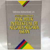 Image of Perlindungan hak milik intelektual di negara-negara ASEAN