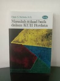 Image of Masalah itikad baik dalam KUHP perdata