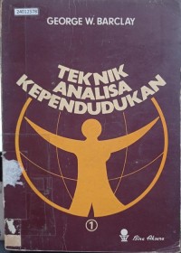 Image of Teknik analisa kependudukan (jilid 1)