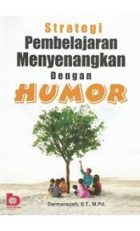 Image of Strategi pembelajaran menyenangkan dengan humor