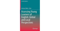 Image of Assessing young learners of english : global and local perspectives