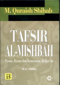 Image of Tafsir al-mishbah : pesan, kesan dan keserasian al-quran (jilid 11)