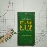 Image of Penjelasan sistematis dalam bentuk: Tanya jawab KUHP ( UU no.8 tahun 1981)