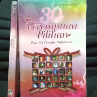 Image of 30 perempuan pilihan : wanita penulis Indonesia