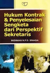 Image of Hukum kontrak & penyelesaian sengketa dari perspektif sekretaris