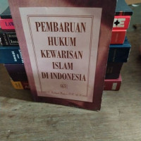Image of Pembaruan hukum kewarisan islam di Indonesia