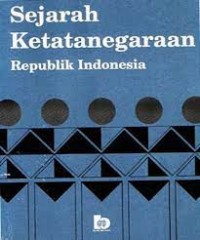 Image of Sejarah ketatanegaraan republik indonesia