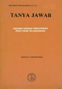 Image of Tanya jawab undang undang perkawinan peraturan pelaksanaan: Disertai Yurisprudensi