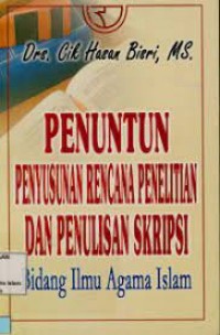 Image of Penuntun penyusunan rencana penelitian dan penulisan skripsi bidang ilmu agama islam