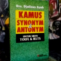 Image of Kamus synonym & antonym untuk ujian toefl & ielts