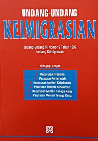 Image of Undang-undang keimigrasian : Undang-undang R1 Nomor 9 tahun 1992 tentang keimigrasian