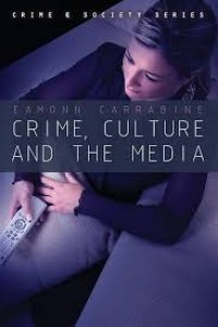 Image of Crime, culture and the media