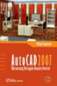 Image of Autocad 2007: merancang beragam desain interior