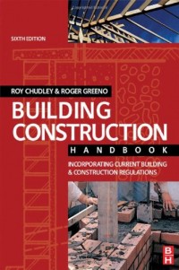 Image of Building Construction: incorporating curent building & constuction regulations