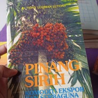 Image of Pinang sirih: Komoditi ekspor dan serbaguna