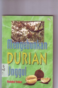 Image of Mengebunkan durian unggul