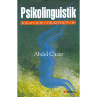 Image of Psikolinguistik: kajian teoretik