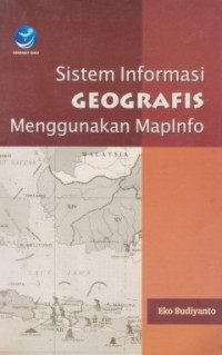 Image of Sistem geografis menggunakan maplnfo