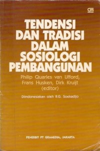 Image of Tendensi dan tradisi dalam sosiologi pembangunan