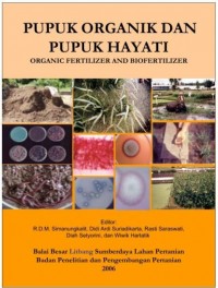 Image of Pupuk organik dan pupuk hayati  : organic fertilizer and biofertilizer