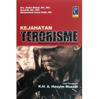 Image of Kejahatan terorisme: Perspektif agama, HAM, dan hukum