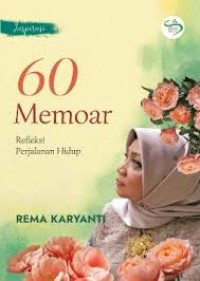 Image of 60 memoar: refleksi perjalanan hidup